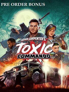 John Carpenter's Toxic Commando Pre-Order Bonus Steam CD Key