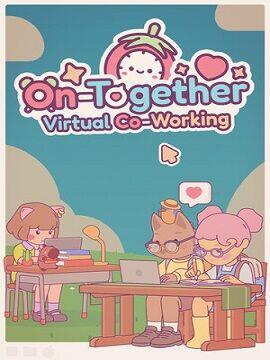 On-Together: Virtual Co-Working Steam CD Key