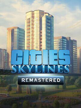 Cities: Skylines Remastered Edition Europe XBOX Series X|S CD Key
