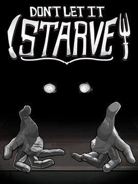 Don't Let It Starve Steam CD Key