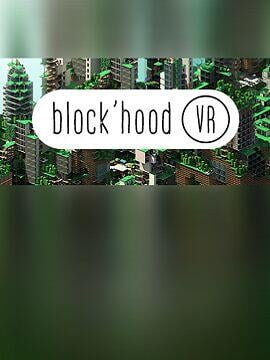 Block'hood VR Steam CD Key