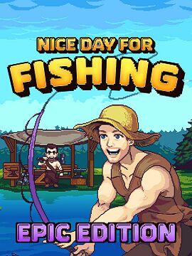 Nice Day for Fishing Epic Edition Steam Account