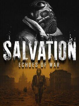 Salvation: Echoes of War Steam CD Key