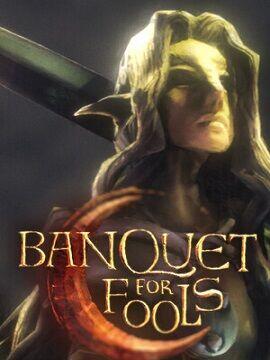 Banquet for Fools Steam CD Key