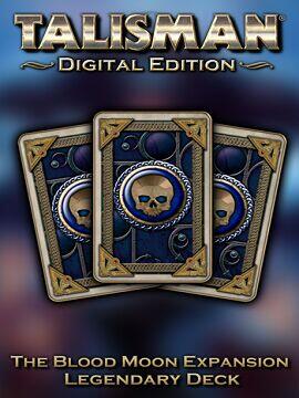 Talisman - The Blood Moon Expansion: Legendary Deck Steam CD Key