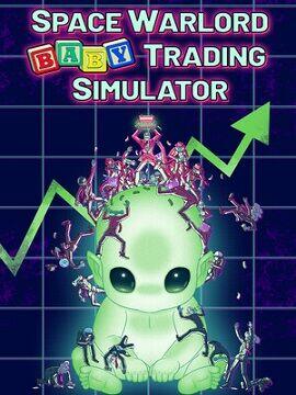 Space Warlord Baby Trading Simulator Steam CD Key