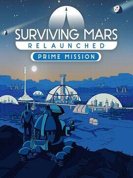 Surviving Mars: Relaunched - Prime Mission Steam CD Key
