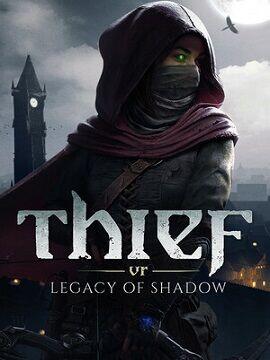 Thief VR: Legacy of Shadow Europe Steam CD Key