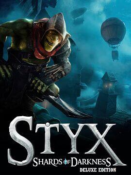 Styx: Shards of Darkness Standard Edition Deluxe Edition Epic Account