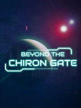 Beyond the Chiron Gate Steam Account