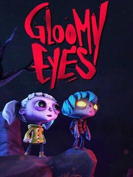 Gloomy Eyes Steam CD Key