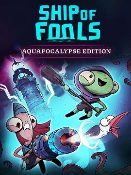 Ship of Fools Aquapocalypse Edition Steam CD Key