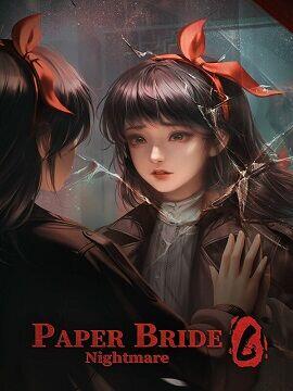 Paper Bride 6 Nightmare Steam CD Key