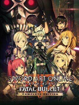 SWORD ART ONLINE: Fatal Bullet Complete Edition United States Steam CD Key