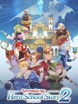 Valthirian Arc: Hero School Story 2 Steam CD Key