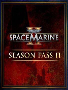 Warhammer 40,000: Space Marine 2 - Season Pass 2 Europe Steam CD Key