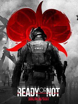Ready or Not: Boiling Point Europe Steam CD Key