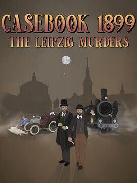 Casebook 1899 - The Leipzig Murders Steam CD Key