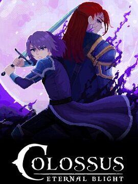 Colossus - Eternal Blight Steam Account